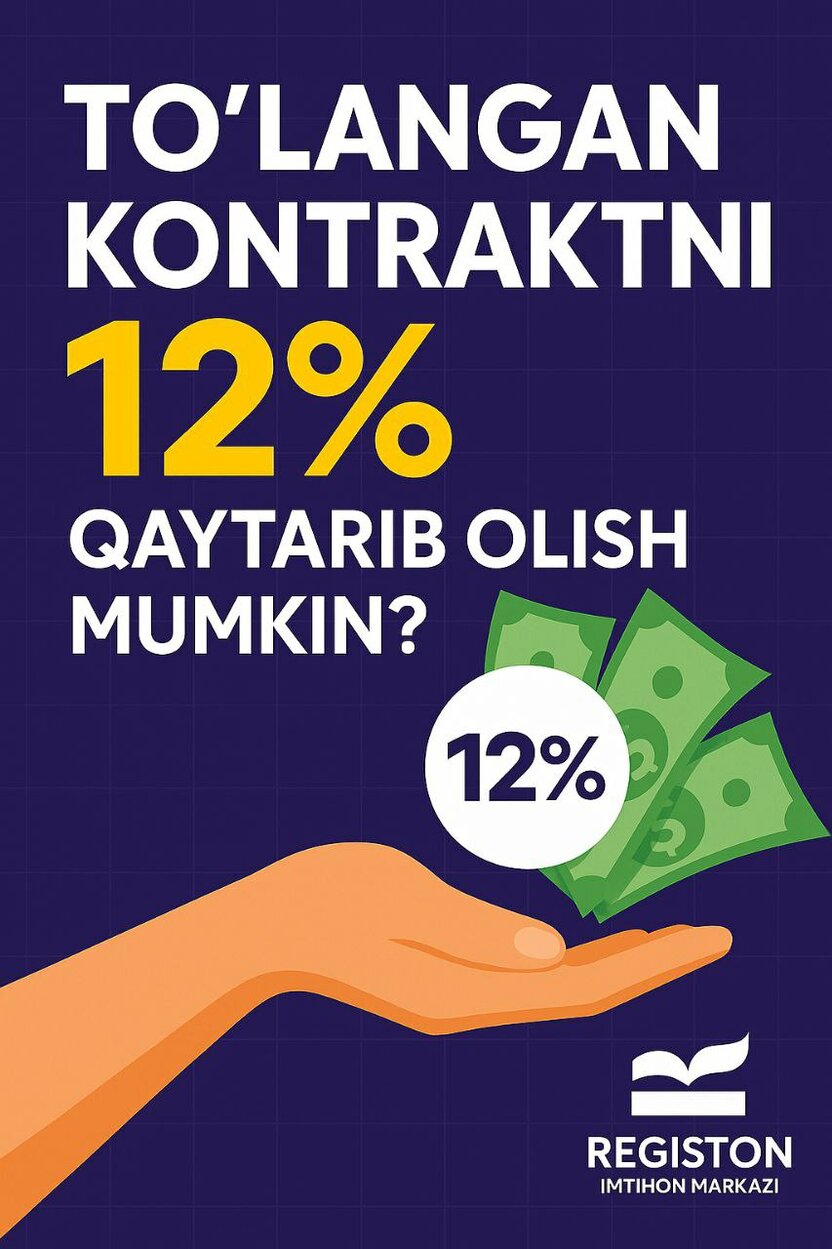 Talabalar to‘lagan kontraktning 12% qismini qaytarib olish usuli