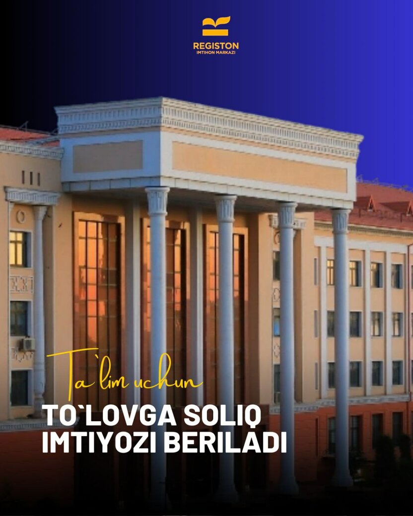 Ta’lim uchun to‘lovga soliq imtiyozi beriladi