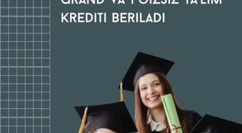 Kam ta’minlangan yoshlar uchun grant va foizsiz ta’lim krediti beriladi